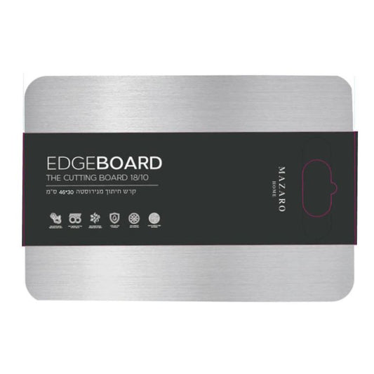 קרש חיתוך נירוסטה EDGE MAZARO HOME 46X30cm